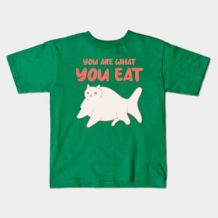 You Are What You Eat Kids T-Shirt